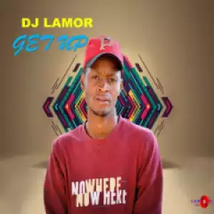 DJ Lamor - Get Up (Original Mix)